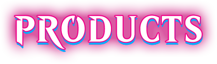 PRODUCTS